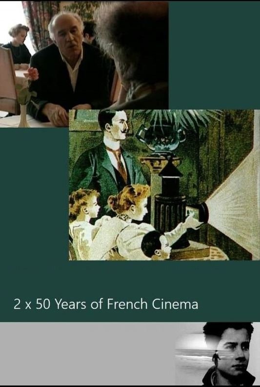 Постер Deux fois cinquante ans de cinéma français